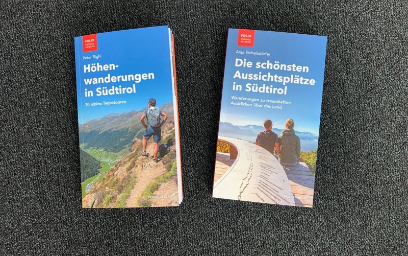  - (c) Höhenwanderungen in Süditol / Peter Righi / Die schönsten Aussichtsplätze in Südtirol / Anja Eichelsdorfer / Folio Verlag