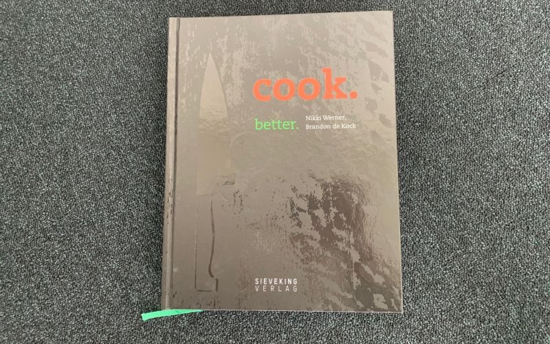  - (c) cook.better / Nikki Werner / Brandon de Kock / Sieveking Verlag