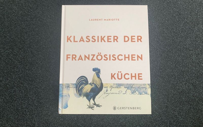  - (c) Klassiker der französischen Küche / Laurent Mariotte / Gerstenberg Verlag