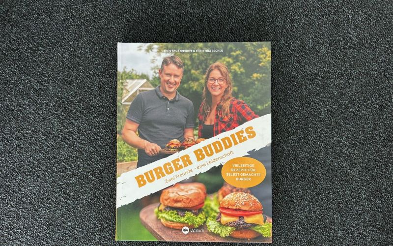  - (c) Burger Buddies / Zwei Freunde - eine Leidenschaft / Felix Schäferhoff & Christina Becher / LV.Buch