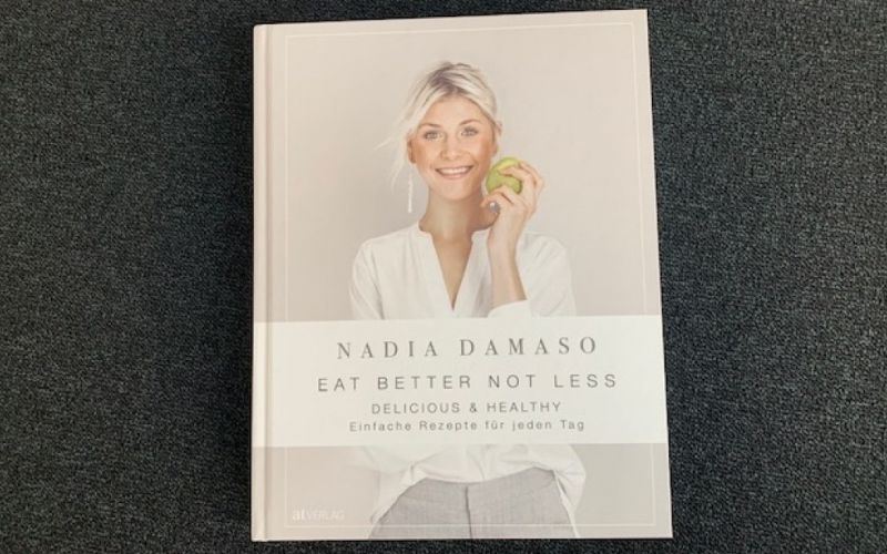  - (c) Eat better not less / Nadia Damaso / at Verlag