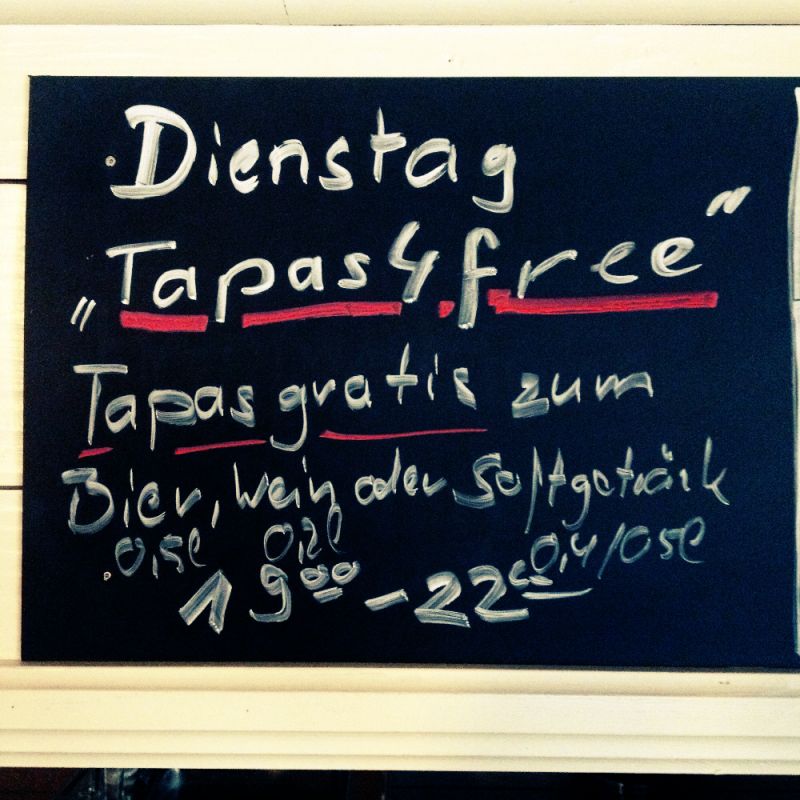 jeden Dienstag (19.00 - 22.00 Uhr)
Tapas 4 free
zu jedem Bier 0,5l oder Wein 0,2l gibt es einen Tapa gratis aus der Küche dazu - Tapas4you - Augsburg- Bild 1