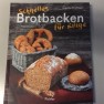Schnelles Brotbacken für Eilige / Pichler Verlag / Angelika Kirchmaier/ Christine Pittermann