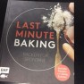 Last minute Baking / Backen für spontane / EMF Verlag