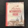 Aachens Weihnachtsküche / Lisa Nieschlag und Lars Wentrup / Hölker Verlag
