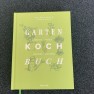 Gartenkochbuch / Hölker Verlag / Anne-Katrin Weber / Wolfgang Schardt
