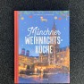 Münchner Weihnachtsküche / Hölker Verlag / Lisa Nieschlag & Lars Wentrup