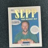 Sepp was machst du / Sepp Schellhorn / DK Verlag