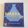 Marrakesch Das Marokko Kochbuch / MEF Verlag / Patrick Rosenthal / Christine Pittermann
